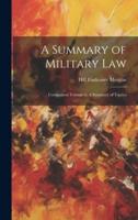 A Summary of Military Law