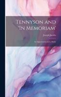 Tennyson and 'In Memoriam'