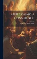 Our Common Conscience