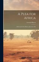 A Plea for Africa