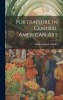 Portraiture in Central American Art