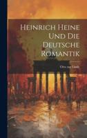 Heinrich Heine Und Die Deutsche Romantik