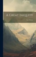 A Great Iniquity