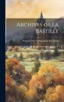 Archives of La Bastille