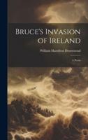 Bruce's Invasion of Ireland