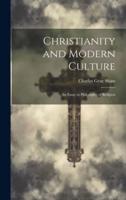 Christianity and Modern Culture