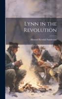 Lynn in the Revolution