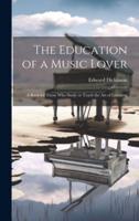 The Education of a Music Lover