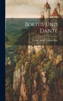 Boetus Und Dante