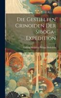 Die Gestielten Crinoiden Der Siboga-Expedition