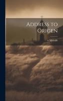 Address to Origen