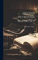 Helena Petrovna Blavatsky