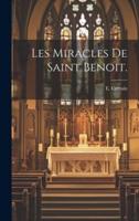 Les Miracles De Saint Benoit.