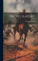 Negro Slavery