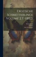 Exotische Schmetterlinge Volume 2.T. (1892)