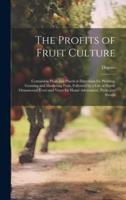 The Profits of Fruit Culture