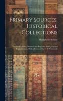 Primary Sources, Historical Collections