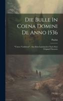 Die Bulle In Coena Domini De Anno 1536