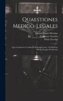 Quaestiones Medico-Legales