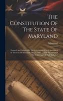 The Constitution Of The State Of Maryland