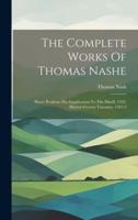 The Complete Works Of Thomas Nashe