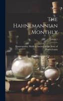 The Hahnemannian Monthly; Volume 1