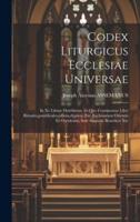 Codex Liturgicus Ecclesiae Universae