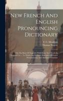 New French And English Pronouncing Dictionary