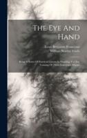The Eye And Hand