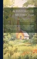 A History Of Methodism