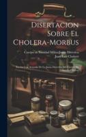 Disertacion Sobre El Cholera-Morbus