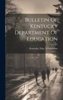 Bulletin Of Kentucky Department Of Education