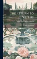 The Return To Nature