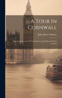 A Tour In Cornwall