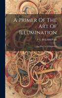 A Primer Of The Art Of Illumination