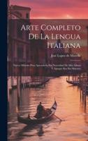 Arte Completo De La Lengua Italiana