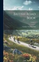 British Road Book; Volume 1