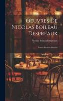 Oeuvres De Nicolas Boileau Despréaux