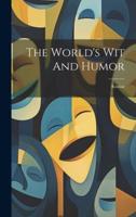 The World's Wit And Humor