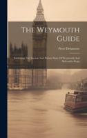 The Weymouth Guide