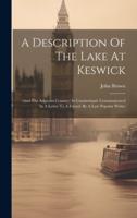 A Description Of The Lake At Keswick