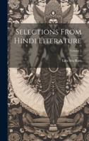 Selections from Hindi Literature; Volume 1