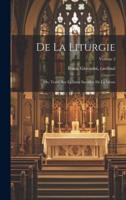 De La Liturgie