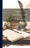 Liberty In Literature