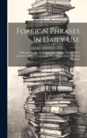 Foreign Phrases In Daily Use