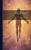 'Fear Not'
