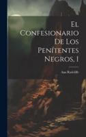 El Confesionario De Los Penítentes Negros, 1