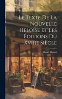 Le Texte De La Nouvelle Héloïse Et Les Éditions Du Xviiie Siècle