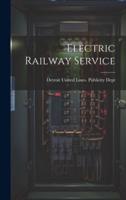 Electric Railway Service