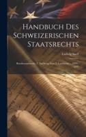 Handbuch Des Schweizerischen Staatsrechts